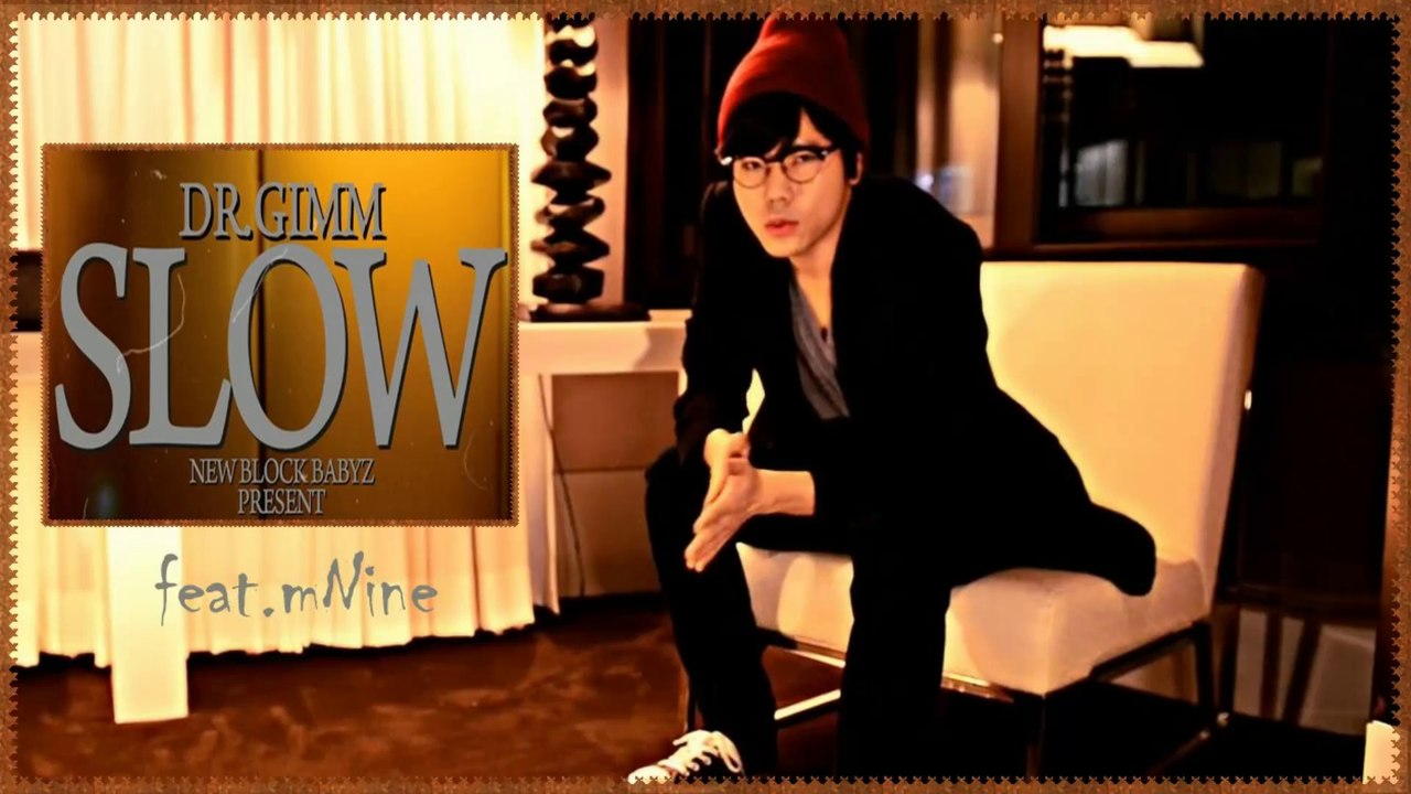 Dr. Gimm feat. mNine - Slow k-pop [german sub]