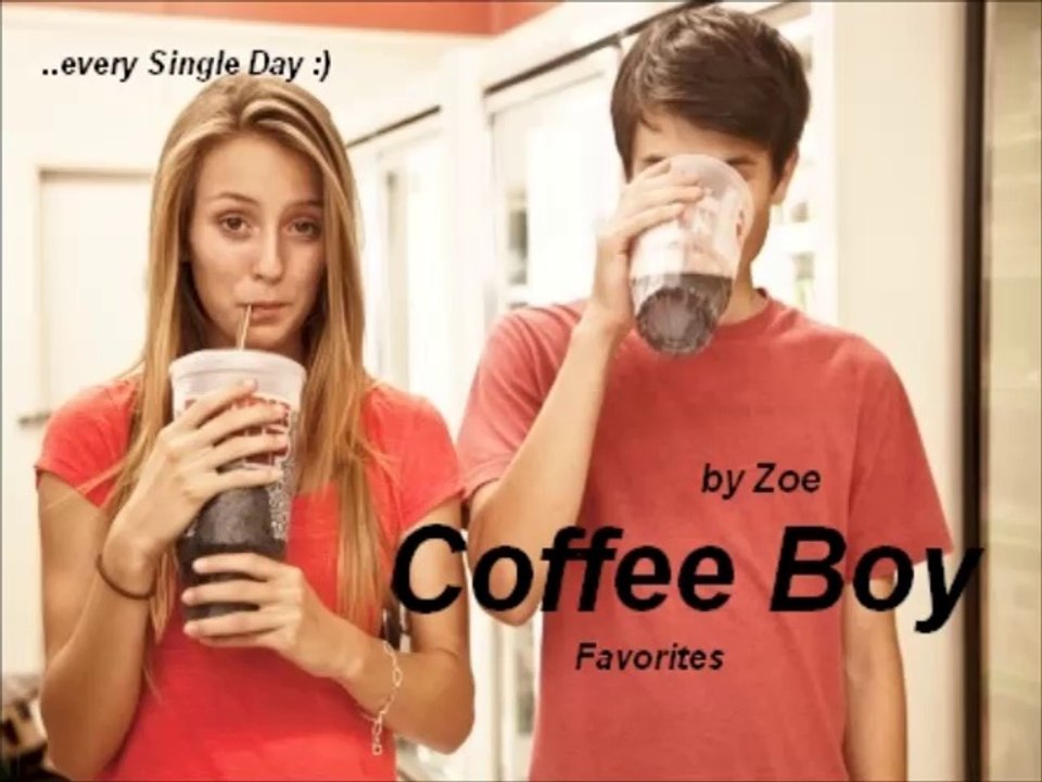 Coffee Boy by Zoe (Favorites)
