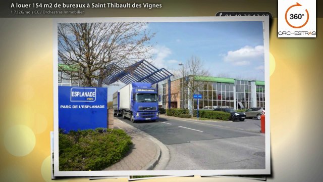 A louer 154 m2 de bureaux à Saint Thibault des Vignes