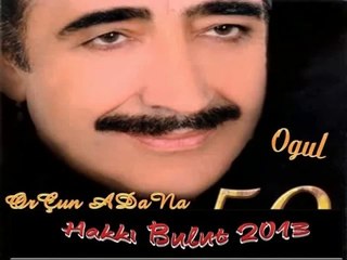 Hakkı Bulut Ogul 2013-ORÇUNADANA