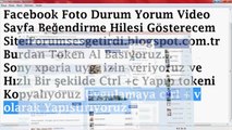 Facebook Sayfa Yorum Durum Foto Video Beğendirme 14.04.2014