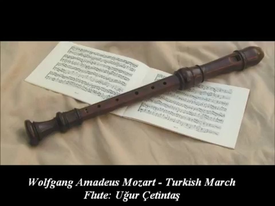Wolfgang Amadeus Mozart  Türk Marşı - Blokflüt