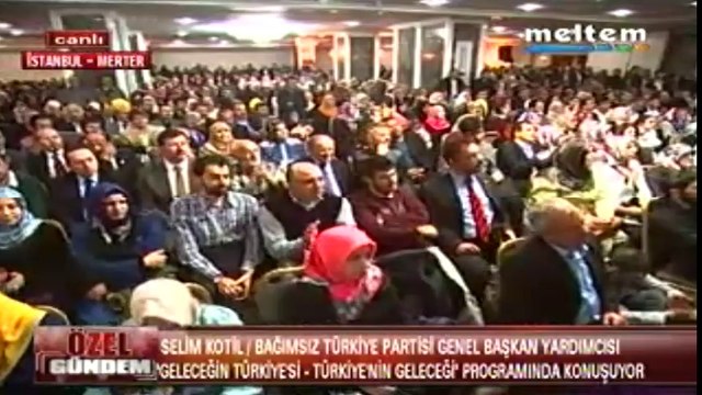 Meltem Tv Özel Gündem 12,04,2014 Selim Kotil