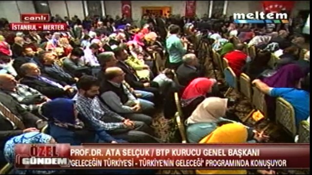 Meltem Tv Özel Gündem 12,04,2014 Prof. Dr. Ata Selçuk