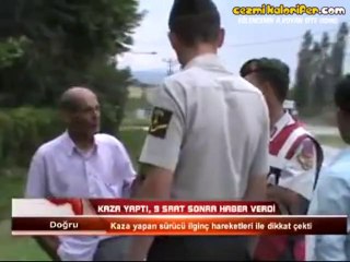 Kaza Yaptığını 9 Saat Sonra Anlayan Garip Hareketleri Olan Adam