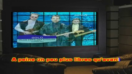 Gold - Plus près des étoiles