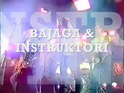 BAJAGA & INSTRUKTORI - Bam bam bam (1986)