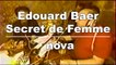 Edouard Baer - Secret de Femme sur Radio Nova