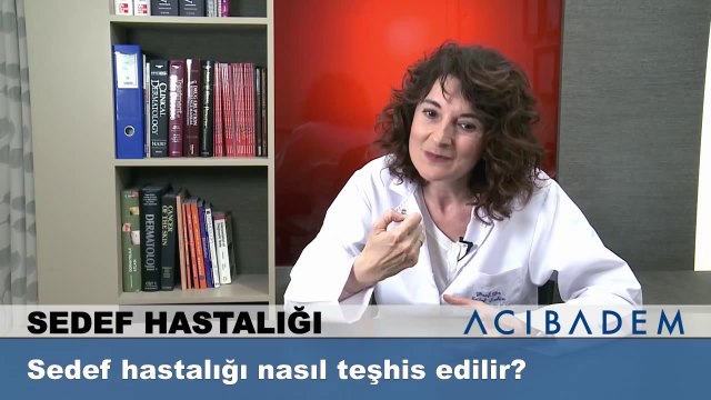 Sedef hastalığı nasıl teşhis edilir ?
