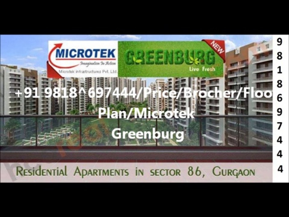 Call +91 9818697444 Microtek Greenburg New Project Launcged in Sector 86 Gurgaon