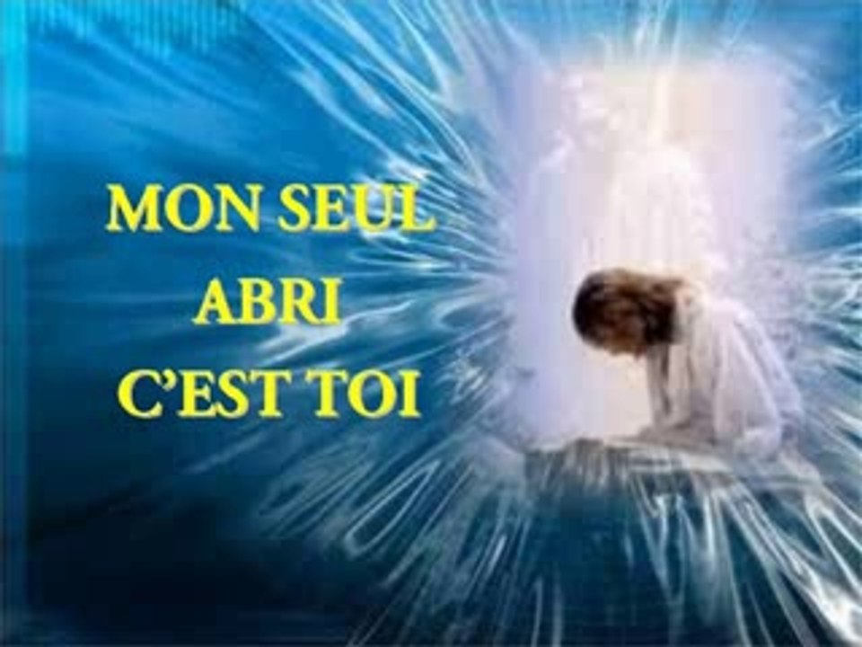 Mon seul abri