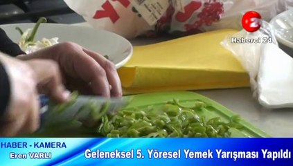 Geleneksel 5. Yöresel Yemek Yarışması Yapıldı