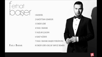 Ferhat Başer - Fasl-ı Bahar