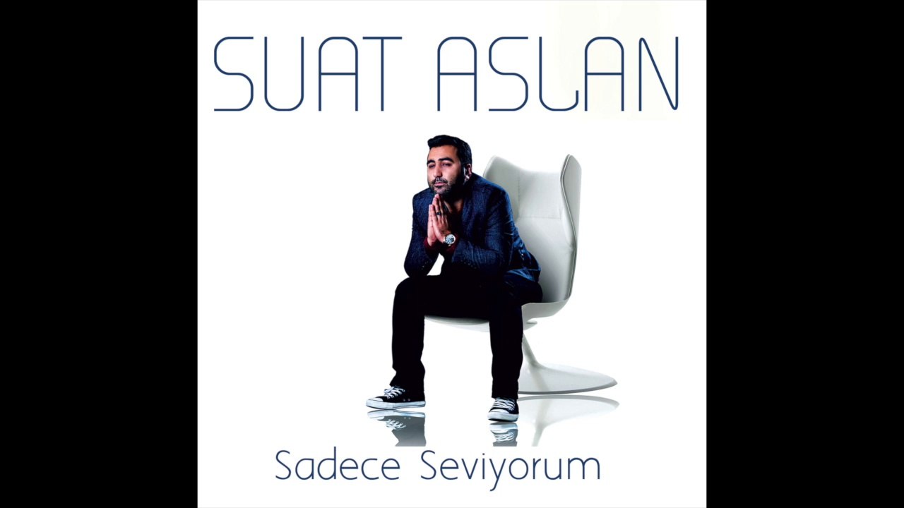 Suat Aslan - Bunada Alışır