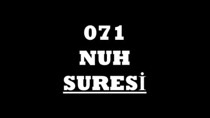 071 Nuh Suresi Türkçe