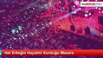 Her Erkeğin Hayalini Kurduğu Macera