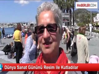 Dünya Sanat Gününü Resim ile Kutladılar