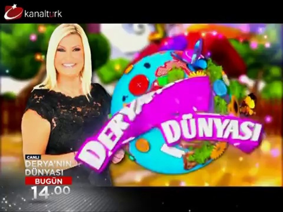 Derya'nın Dünyası (11 Mayıs Cuma)