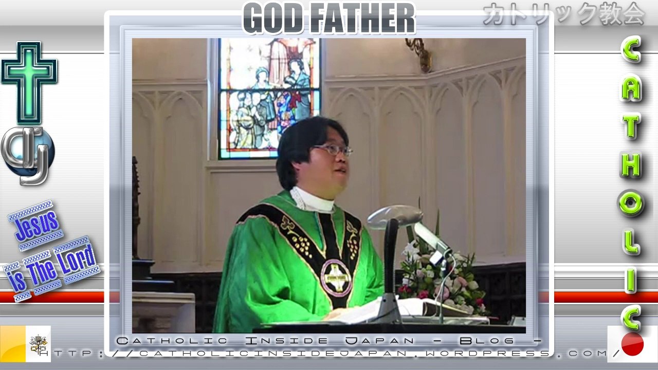 Catholic夙川教会2010年「年間第33主日」ミサ説教