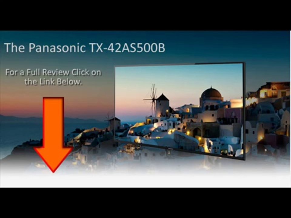 Panasonic TX-42AS500B Review