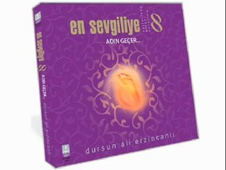 Öncümüzsün - Dursun Ali Erzincanlı