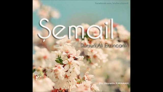Şemail - Dursun Ali Erzincanlı