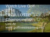 Watch Online LOTTE Championship