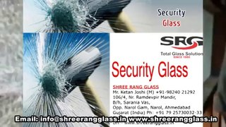 Security Glass, Security Glass Manufacturer, Supplier, Exporter, Ahmedabad, Gujarat, India