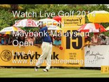 Watch GOLF Maybank Malaysian Open 2014 Live On MOBILE