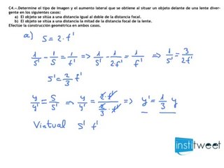Examen selectividad optica Determine el tipo de imagen y el aumento lateral
