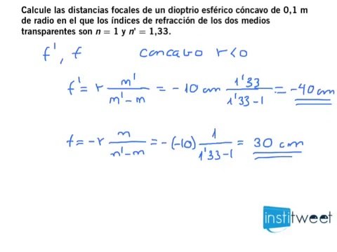 Calcular las distancias focales en un Dioptrio esférico