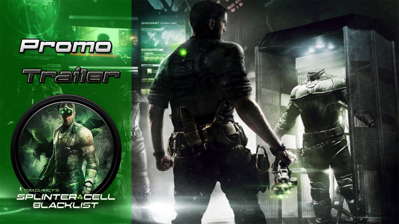 Splinter Cell: Blacklist - Promo Trailer HD