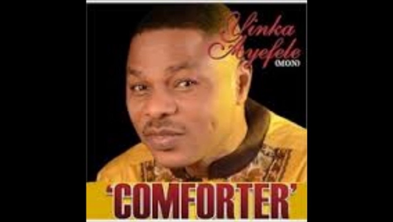 Yinka Ayefele - Comforter 2