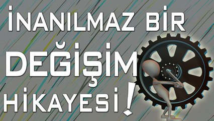 İnanılmaz bir değişim hikayesi.. ŞAŞIRACAKSINIZ!