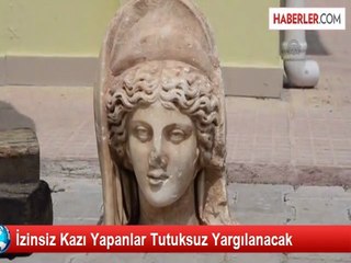 İzinsiz Kazı Yapanlar Tutuksuz Yargılanacak