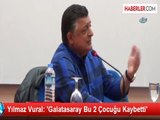 Yılmaz Vural: 'Galatasaray Bu 2 Çocuğu Kaybetti'