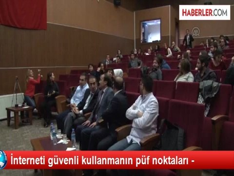 İnterneti güvenli kullanmanın püf noktaları -