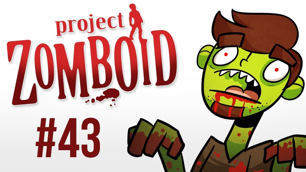 Let's Play Project Zomboid [43] - Oliver