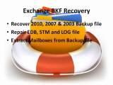 BKF Repair Tool- Repair and Recover Exchange & Windows Backup File