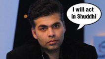 Karan Johar Gets Angry When Asked About Shuddhi