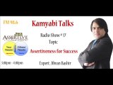 Assertiveness for Success - Kamyabi Talks: Program # 17