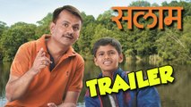 Salaam - Marathi Movie Trailer - Girish Kulkarni, Kishor Kadam. Atisha Naik!