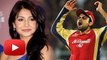 Anushka Ditches Bombay Velvet To Cheer Virat Kohli In IPL