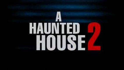 Trailer: A Haunted House 2