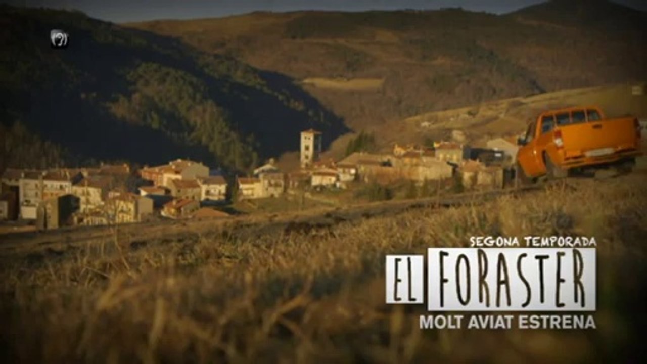 TV3 - El Foraster - Torna "El Foraster"