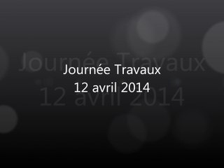 AEP Châteaurenaud - Journée Travaux 12 avril 2014