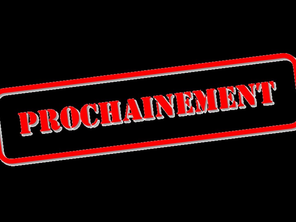 Prochainement