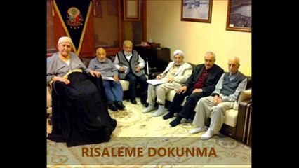 RİSALEME DOKUNMA
