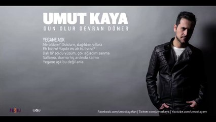 Umut Kaya - Yegane Aşk