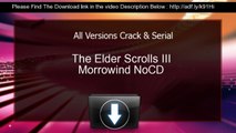 The Elder Scrolls III Morrowind NoCD serial Crack All Versions
